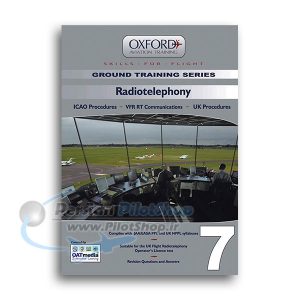 کتاب Oxford PPL Ground Training Manuals Book -Radiotelephony-No.7